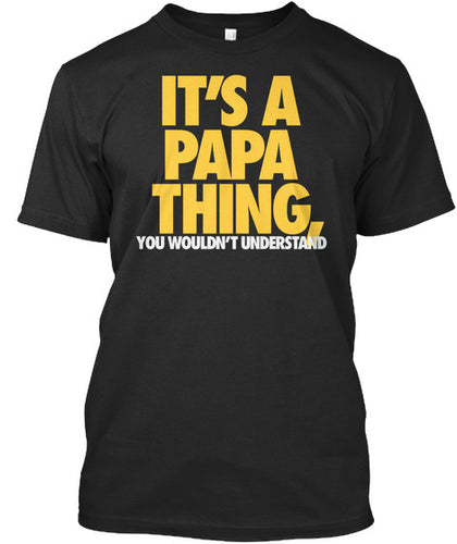 It's a Papa Thing