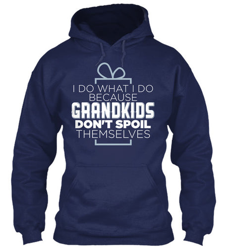 Grandma Shirt - Don't Spoil Themselves